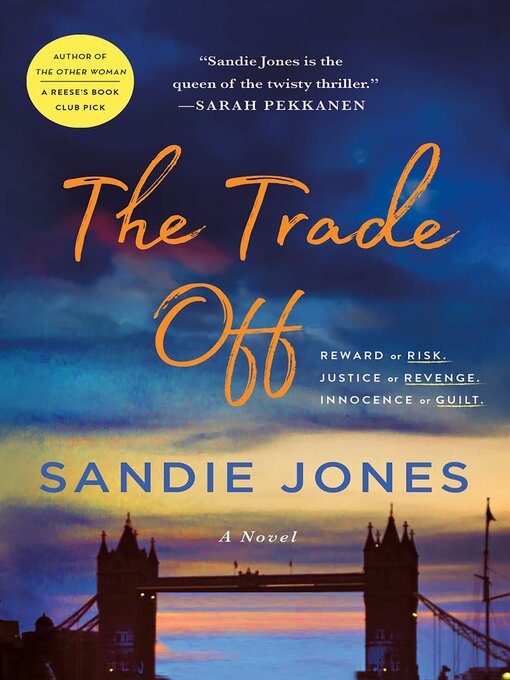 Title details for The Trade Off by Sandie Jones - Available